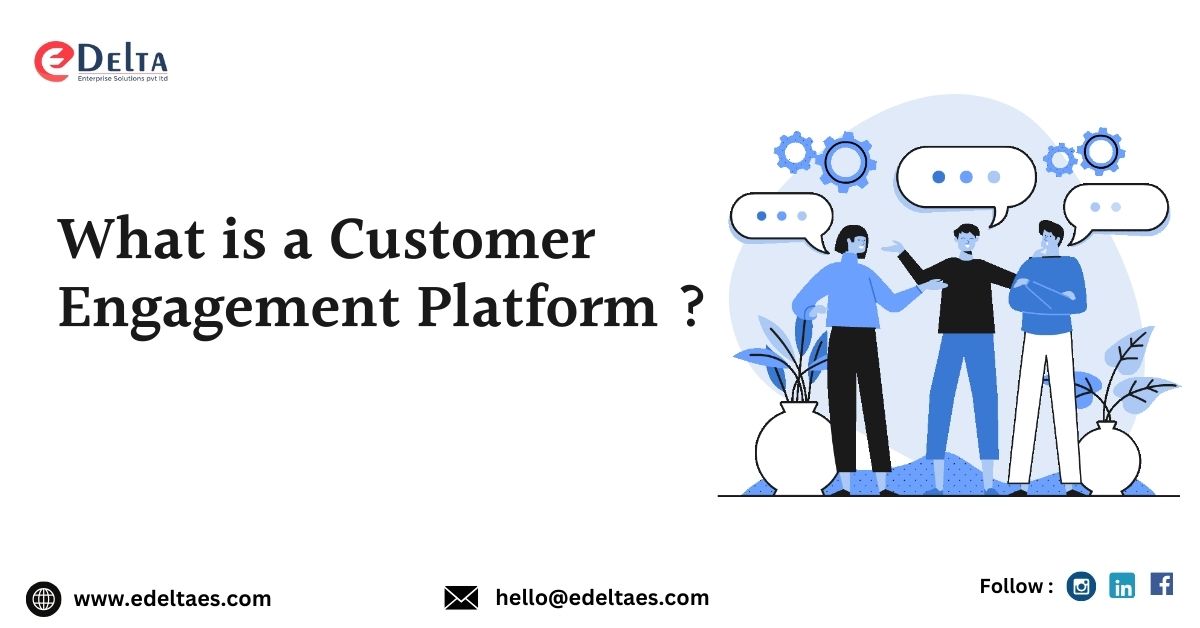 Customer Engagement Platforms: The Future of Business