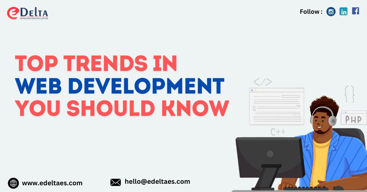 9 of the Hottest Web Development Trends in 2024